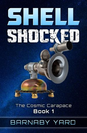 [Cosmic Carapace 01] • Shell Shocked